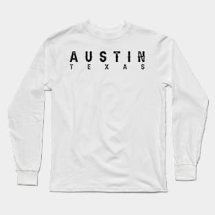 Austin TEXAS Long Sleeve T-Shirt